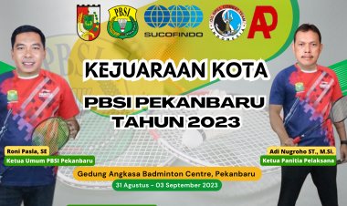 PEMBUKAAN KEJURKOT PBSI PEKANBARU 2023 LANGSUNG DI BUKA OLEH RONI PASLA SELAKU KETUA UMUM PBSI KOTA PEKANBARU