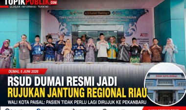 RSUD Dumai Jadi Rujukan Jantung Regional Riau