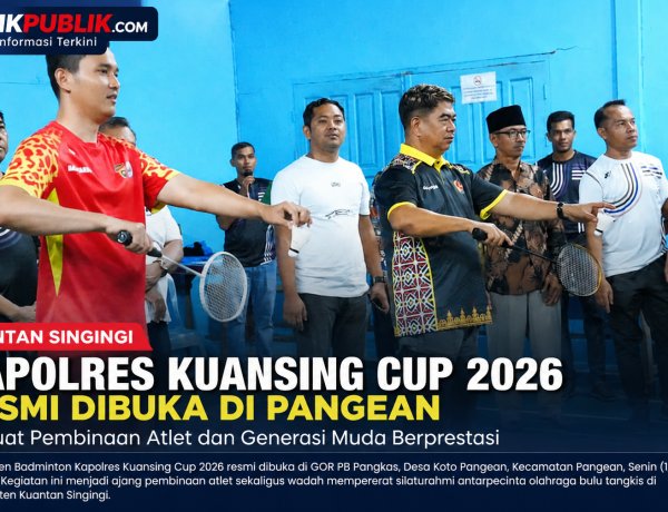 Kapolres Kuansing Cup 2026 Resmi Dibuka, Perkuat Pembinaan Atlet Bulu Tangkis