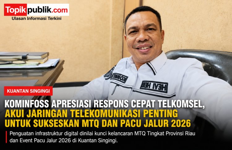Telkomsel Siapkan Penguatan Jaringan, Kominfoss Kuansing Beri Apresiasi