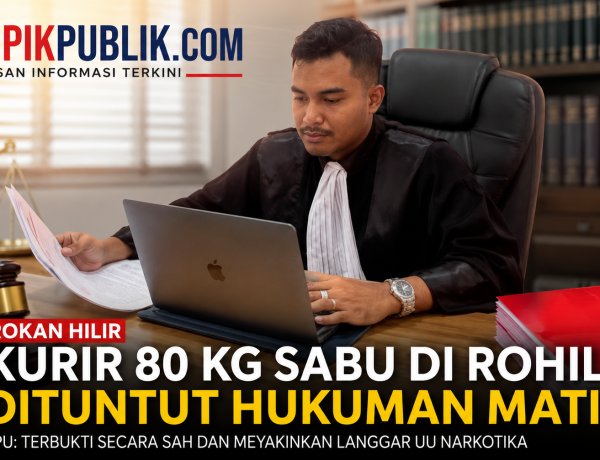 Kurir 80 Kg Sabu di Rohil Dituntut Hukuman Mati