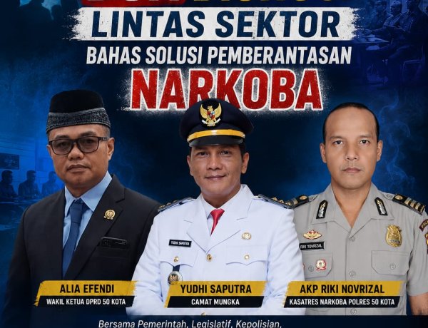 Mungka Gelar Dua Diskusi Lintas Sektor Bahas Pemberantasan Narkoba