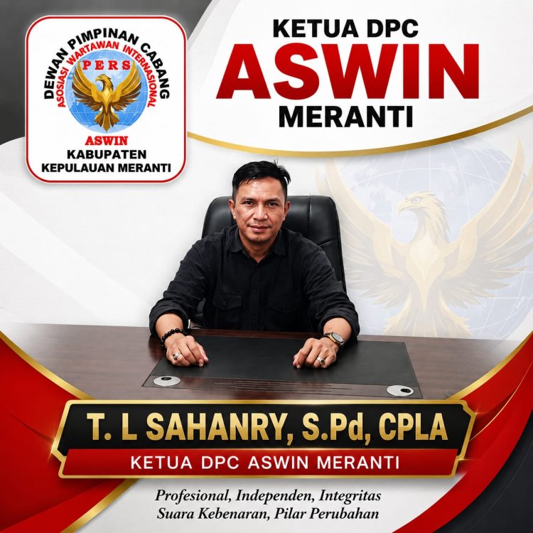 Ketua DPC ASWIN Meranti Soroti Oknum yang Mengaku Wartawan dan Diduga Langgar Kode Etik Jurnalistik